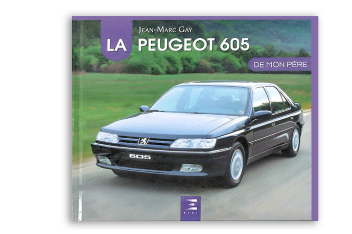 La peugeot 605 de mon pere